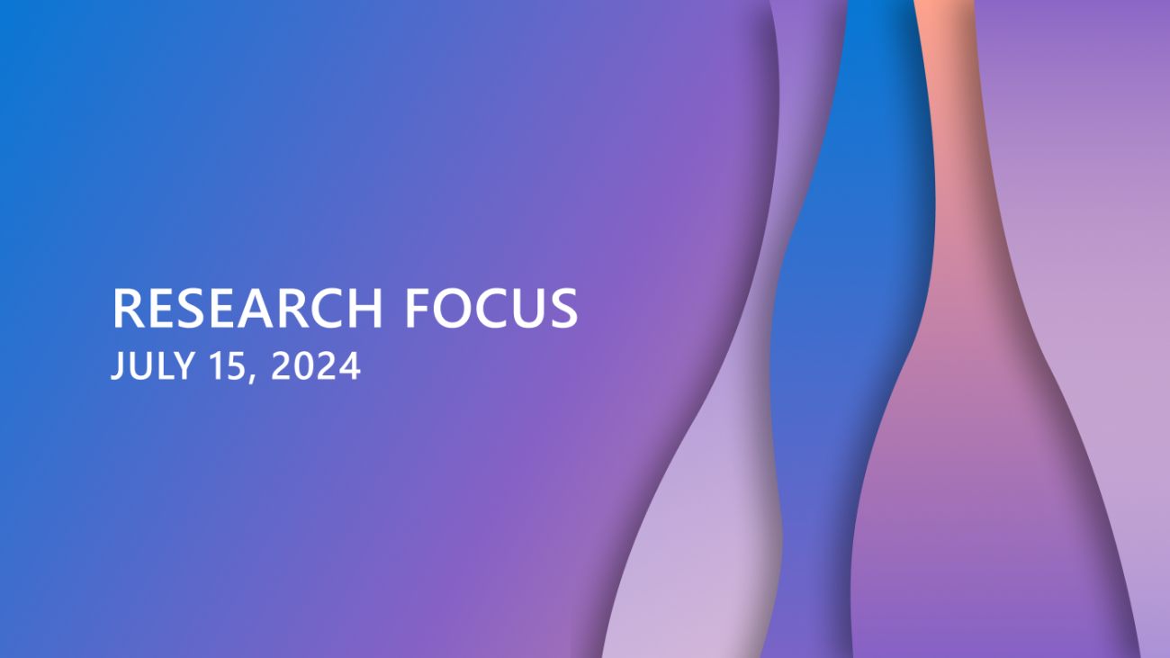 Research Focus: Week of July 15, 2024