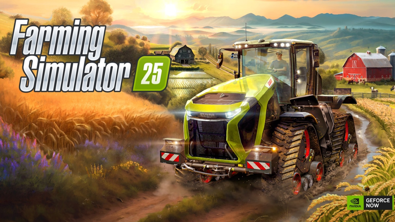 From Seed to Stream: ‘Farming Simulator 25’ Sprouts on GeForce NOW